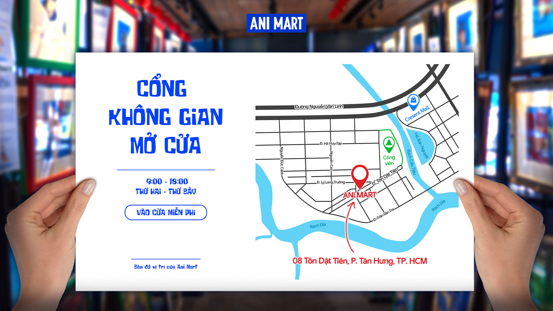 📍 LỊCH MỞ CỬA & HƯỚNG DẪN GHÉ ANI MART