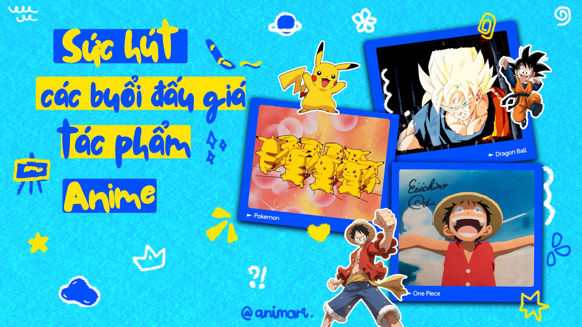 ✨ SỨC HÚT CỦA NHỮNG BUỔI ĐẤU GIÁ TÁC PHẨM ANIME